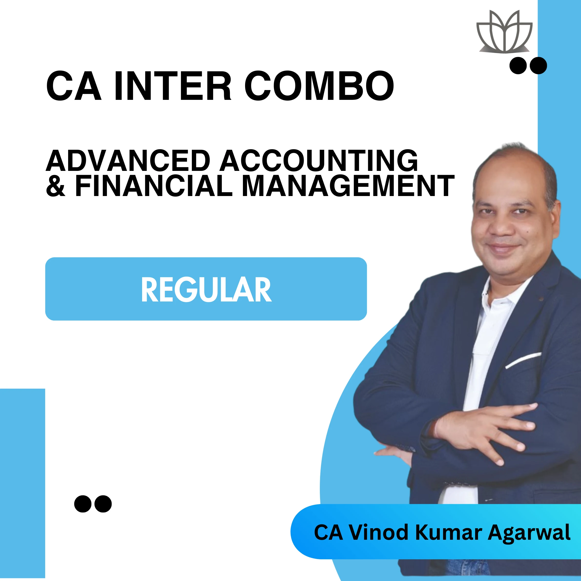 CA Inter Advanced Accounts + FM Regular New Scheme Lectures V1.0